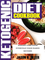 Ketogenic Diet Cookbook: Weight Loss With Everyday Food Based Ketosis