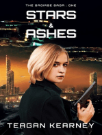 Stars & Ashes: The Saoirse Saga Book 1
