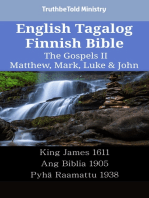 English Tagalog Finnish Bible - The Gospels II - Matthew, Mark, Luke & John: King James 1611 - Ang Biblia 1905 - Pyhä Raamattu 1938
