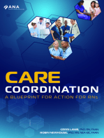 Care Coordination: A Blueprint for Action for RNs: A Blueprint for Action for RNs