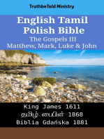 English Tamil Polish Bible - The Gospels III - Matthew, Mark, Luke & John: King James 1611 - தமிழ் பைபிள் 1868 - Biblia Gdańska 1881