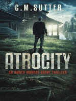 Atrocity: An Amber Monroe Crime Thriller, #4