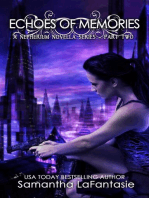 Echoes of Memories: Nepherium Novella Series, #2