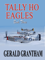 Tally Ho, Eagles... Book Three