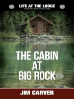 The Cabin at Big Rock