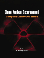 Global Nuclear Disarmament: Geopolitical Necessities