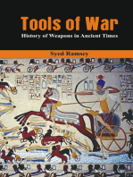Tools of War: History of Weapons in Ancient Times