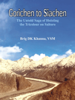 Gorichen to Siachen: The Untold Saga of Hoisting the Tricolour on Saltoro
