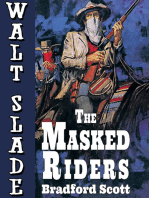 The Masked Riders: A Walt Slade Western