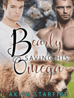 Bearly Saving His Omega: MM Alpha Omega Fated Mates Mpreg Shifter