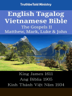 English Tagalog Vietnamese Bible - The Gospels II - Matthew, Mark, Luke & John: King James 1611 - Ang Biblia 1905 - Kinh Thánh Việt Năm 1934
