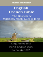 English French Bible - The Gospels IV - Matthew, Mark, Luke & John: King James 1611 - World English 2000 - La Sainte 1887