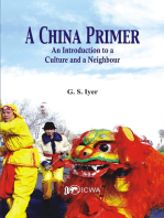 A China Primer: An Introduction to a Culture and a Neighbour
