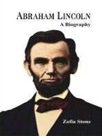 Abraham Lincoln: A Biography