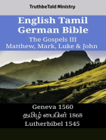 English Tamil German Bible - The Gospels III - Matthew, Mark, Luke & John: Geneva 1560 - தமிழ் பைபிள் 1868 - Lutherbibel 1545