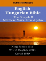 English Hungarian Bible - The Gospels II - Matthew, Mark, Luke & John