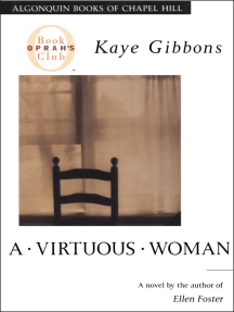 Read A Virtuous Woman Online By Kaye Gibbons Books