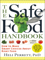 The Safe Food Handbook: How to Make Smart Choices About Risky Food