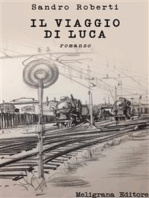 Il viaggio di Luca: romanzo