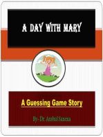 A Day With Mary:A Guessing Game Story: Children's Story Books