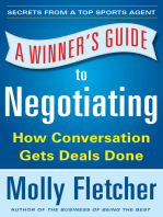 A Winner's Guide to Negotiating