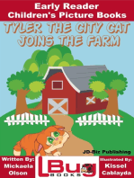 Tyler the City Cat Joins the Farm: Early Reader - Children's Picture Books