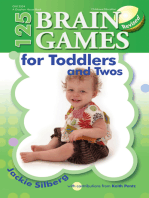 125 Brain Games for Toddlers and Twos, rev. ed.