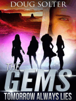 Tomorrow Always Lies: The Gems Young Adult Spy Thriller Series, #2