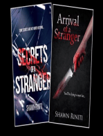 Secrets/Arrival of a Stranger: Complete Stranger Series