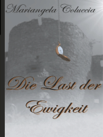 Die Last der Ewigkeit