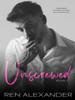 Unscrewed: Unraveled Renegade, #1