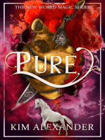 Pure: New World Magic, #1