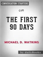 The First 90 Days: by Michael Watkins | Conversation Starters