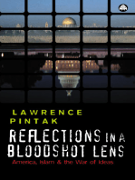 Reflections in a Bloodshot Lens