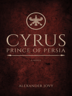 Cyrus, Prince of Persia: A Novel