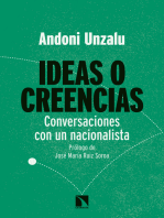 Ideas o creencias: Conversaciones con un nacionalista