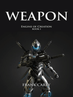 Weapon: Engine of Creation, #1