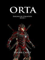 Orta: Engine of Creation, #5