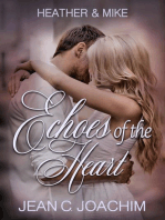 Heather & Mike: Echoes of the Heart, #1