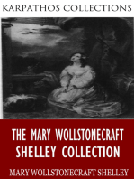 The Mary Wollstonecraft Shelley Collection