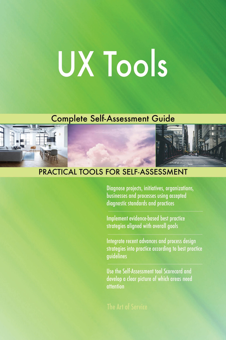 UX Tools Complete Self-Assessment Guide by Gerardus Blokdyk (Ebook ...