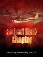 Project Dark Chapter: Bruce Highland, #8