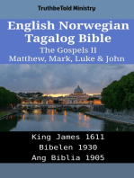 English Norwegian Tagalog Bible - The Gospels II - Matthew, Mark, Luke & John: King James 1611 - Bibelen 1930 - Ang Biblia 1905
