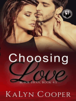Choosing Love: Black Swan Series, #8