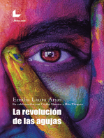 La revolución de las agujas: En colaboración con Cecilia Maestro y Rita Vázquez