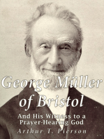 George Müller of Bristol and His Witness to a Prayer-hearing God