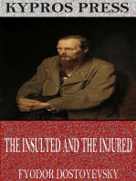 The Insulted and the Injured