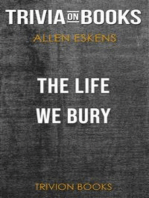 The Life We Bury by Allen Eskens (Trivia-On-Books)