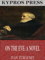 On the Eve: A Novel