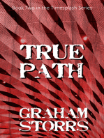 True Path: Book 2 of the Timesplash Series